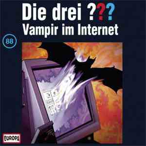 André Minninger - Die Drei ??? 88 - Vampir Im Internet mp3 album