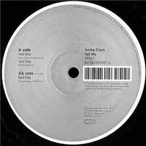 Andre Crom - Tell Me mp3 album