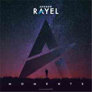 Andrew Rayel - Moments mp3 album