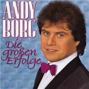 Andy Borg - Die Großen Erfolgen mp3 album