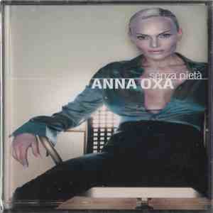 Anna Oxa - Senza Pietà mp3 album