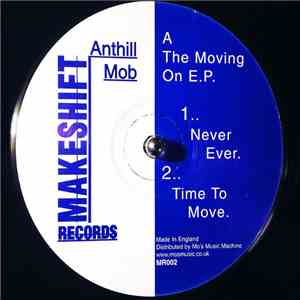 Anthill Mob - The Moving On E.P. mp3 album