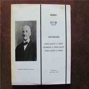 Anton Bruckner — Keller Quartet, Georg Schmid - String Quartet In C Minor • Intermezzo For String Quintet • String Quintet In F Major mp3 album