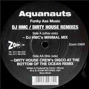 Aquanauts - Funky Ass Music (Remixes) mp3 album