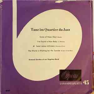 Armand Gordon Et Son Ragtime-Band - Tanz Im Quartier Du Jazz mp3 album