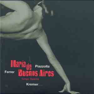 Astor Piazzolla And Horacio Ferrer - Maria de Buenos Aires mp3 album