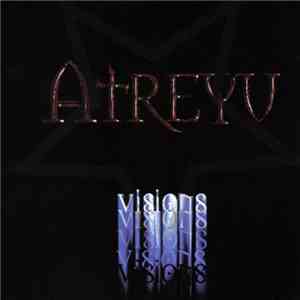 Atreyu - Visions mp3 album
