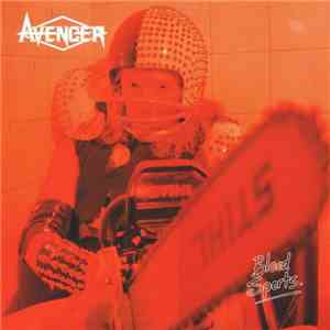 Avenger  - Blood Sports mp3 album