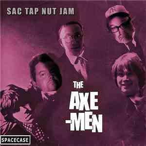 Axemen - Sac Tap Nut Jam mp3 album