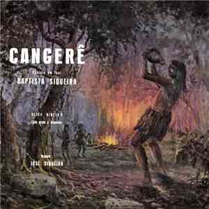 Baptista Siqueira, Alice Ribeiro, José Siqueira - Cangerê: Cantata Em Tupí mp3 album