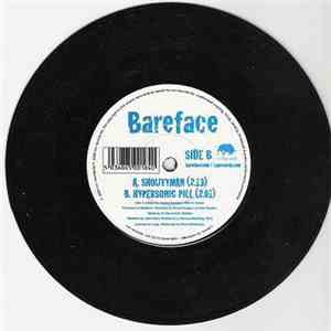 Bareface - Shoutyman / Hypersonic Pill mp3 album