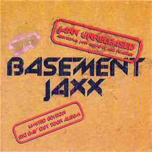 Basement Jaxx - Jaxx Unreleased mp3 album