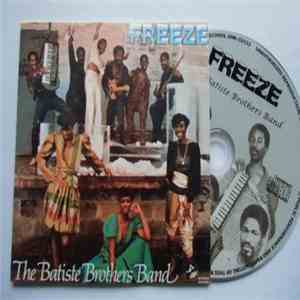 Batiste Brothers Band - Freeze mp3 album