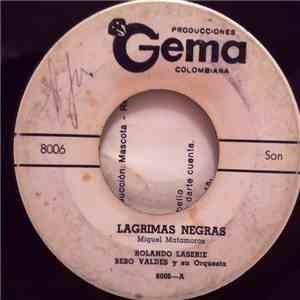 Bebo Valdes Y Su Orquesta, Rolando La Serie - Lagrimas Negras / Bilongo mp3 album