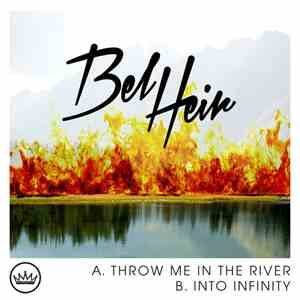Bel Heir - Throw Me In The River mp3 album