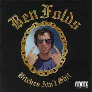Ben Folds - Bitches Ain't Shit mp3 album