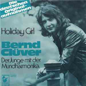 Bernd Clüver - Holiday Girl (Sea Side Shuffle) mp3 album