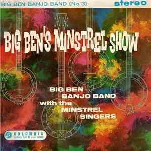Big Ben Banjo Band With The Minstrel Singers - Big Ben Banjo Band (No. 3) mp3 album