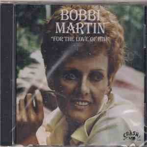 Bobbi Martin - For The Love Of Him mp3 album