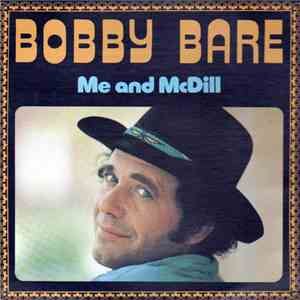 Bobby Bare - Me And McDill mp3 album