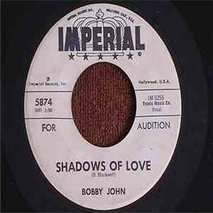 Bobby John - Shadows Of Love / Trouble In Mind mp3 album
