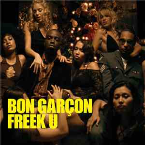 Bon Garçon - Freek U mp3 album