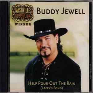 Buddy Jewell - Help Pour Out The Rain (Lacey's Song) mp3 album