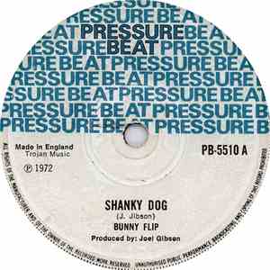 Bunny Flip, Joe Gibbs And The Now Generation - Shanky Dog / Boney Dog mp3 album