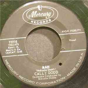 Cally Dodd - Man / You've Discovered Love mp3 album