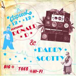 Capitol 1212 Featuring Daddy Scotty & Donald D - Where I'm At / Everybody Move Like Robot mp3 album