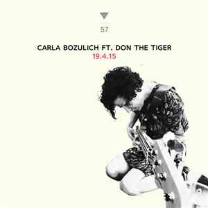 Carla Bozulich, Don The Tiger - 19.4.15 mp3 album
