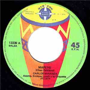 Carlos Miranda  With Enrique Lynch Y Su Orquesta - Mapeye mp3 album