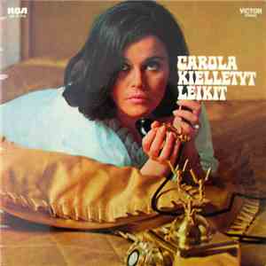 Carola  - Kielletyt Leikit mp3 album