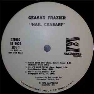 Ceasar Frazier - Hail Ceasar! mp3 album