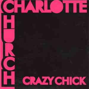 Charlotte Church - Crazy Chick mp3 album
