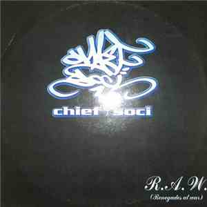 Chief & Soci - R.A.W. (Renegades At War) mp3 album