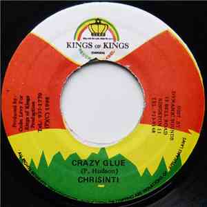 Chrisinti - Crazy Glue mp3 album