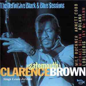 Clarence "Gatemouth" Brown - Clarence "Gatemouth" Brown Sings Louis Jordan mp3 album