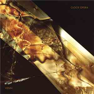 Clock Opera - Venn mp3 album