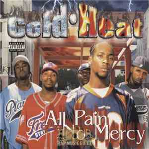 Cold Heat  - All Pain No Mercy mp3 album