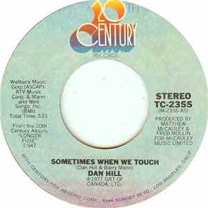 Dan Hill - Sometimes When We Touch / Still Not Used To mp3 album