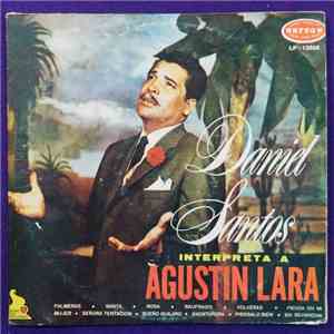 Daniel Santos - Interpreta A Agustín Lara mp3 album