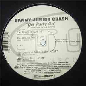 Danny "Junior" Crash - Get Party On mp3 album