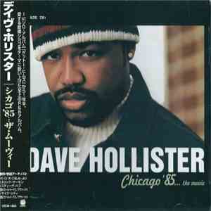 Dave Hollister - Chicago '85... The Movie mp3 album