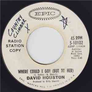 David Houston - Where Could I Go (But To Her) mp3 album