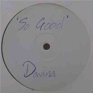 Davina / Vincent J. Alvis - So Good (2-Step Mix) / Why? mp3 album