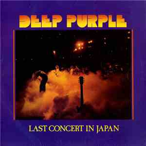 Deep Purple - Last Concert In Japan mp3 album