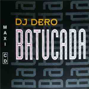 DJ Dero - Batucada mp3 album