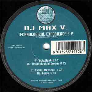 DJ Max V. - Technological Experience E.P. mp3 album