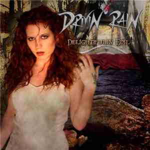 Drivin' Rain - Delightfully Evil mp3 album